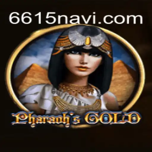 PharaohsGold: Unearth the Treasures of Ancient Egypt with 6615.COM Cassino