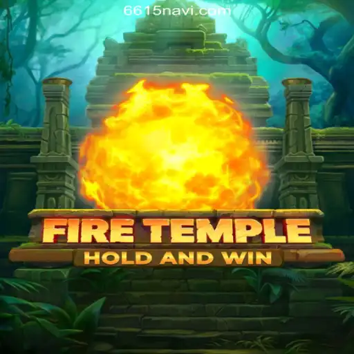 The Thrilling World of FireTemple: An Exciting Journey with 6615.COM Cassino