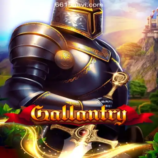 Gallantry: Dive into the World of 6615.COM Cassino